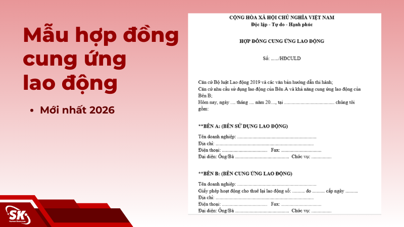 Hợp đồng lao động cung ứng mới nhất 2026